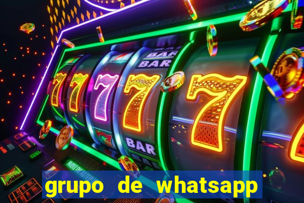 grupo de whatsapp de putaria